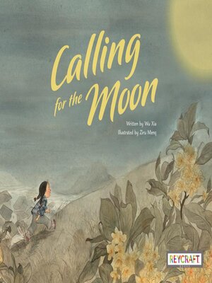 cover image of Calling for the Moon